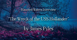 haunted waters interview